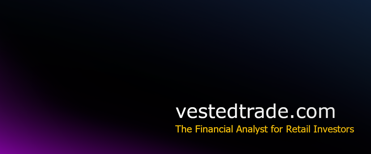 Show HN: Vested Trade – The Financial Analyst for Retail Investors